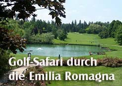 Golf-Safari durch die Emilia Romagna